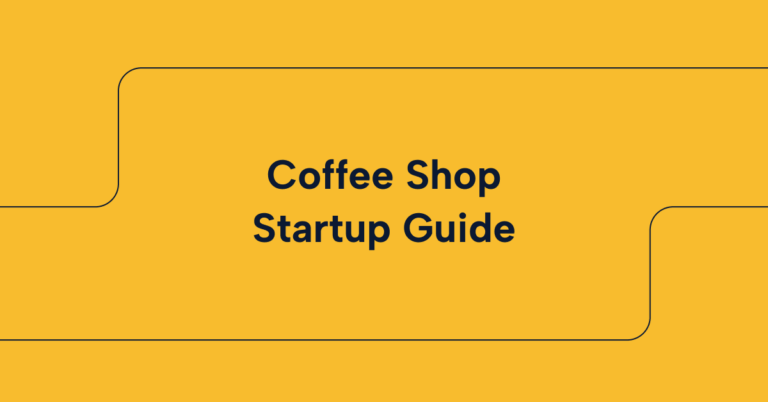 Coffee Shop Startup Guide
