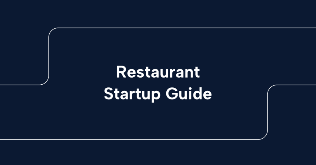 Restaurant Startup Guide