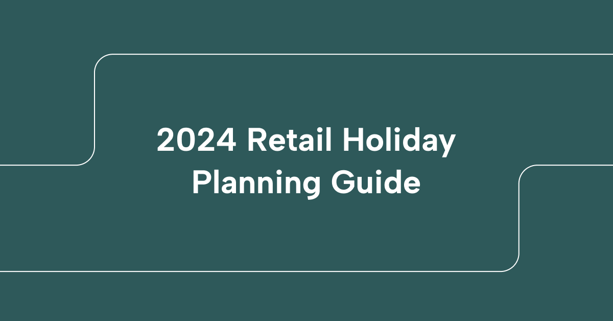 Retail Holiday Planning Guide